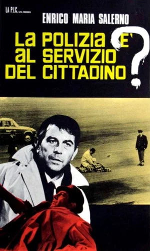 Постер: La polizia è al servizio del cittadino?