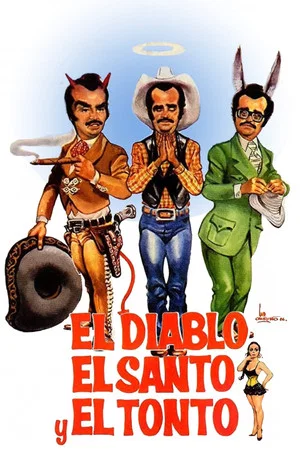 Постер: El Diablo El Santo Y El Tonto