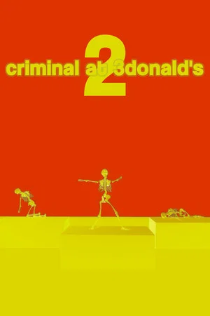 Постер: Criminal at 3Donald's 2