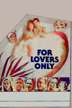 Постер: For Lovers Only