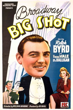 Постер: Broadway Big Shot