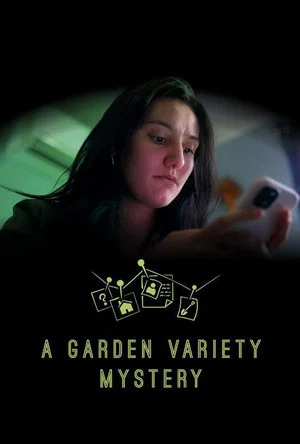 Постер: A Garden Variety Mystery