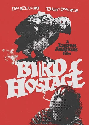 Постер: Bird Hostage