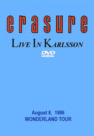 Постер: Erasure: Live at Karlsson