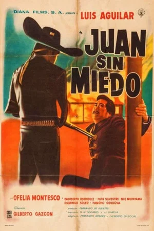 Постер: Juan sin miedo