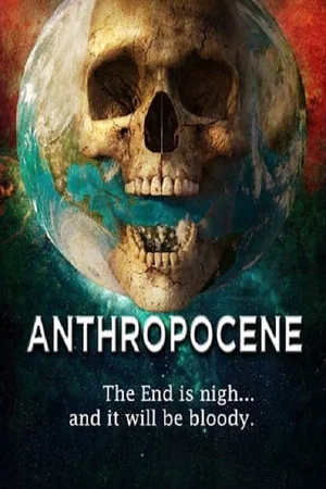 Постер: Anthropocene