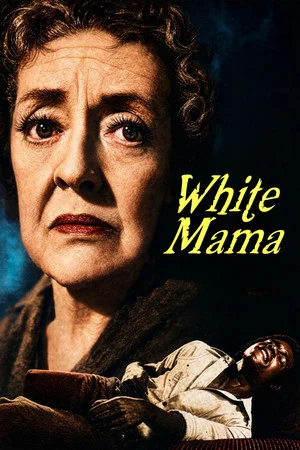 Постер: White Mama