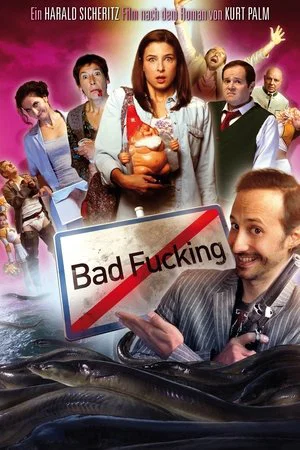 Постер: Bad Fucking