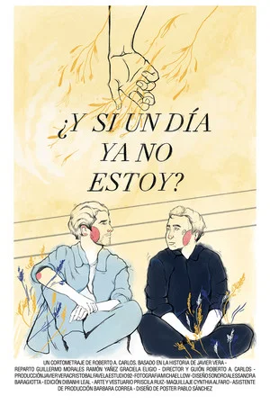 Постер: ¿Y si un día ya no estoy?