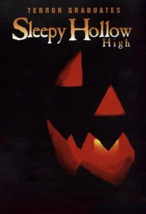 Постер: Sleepy Hollow High