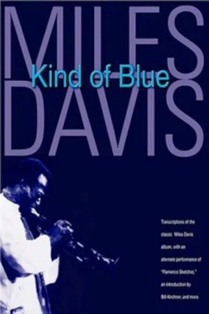 Постер: Miles Davis: Kind of Blue