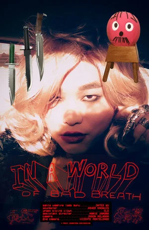 Постер: In a World of Bad Breath