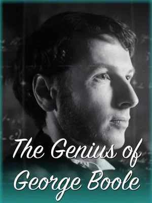Постер: The Genius of George Boole