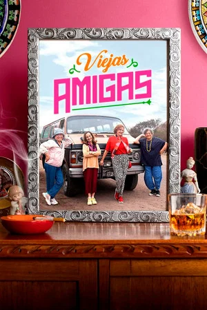Постер: Viejas amigas