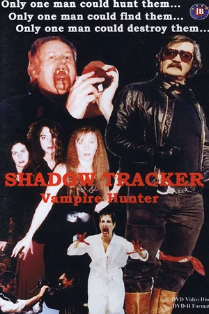 Постер: Shadow Tracker: Vampire Hunter