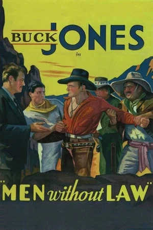 Постер: Men Without Law