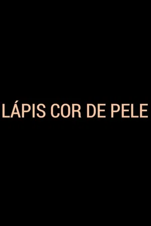 Постер: Lápis Cor de Pele