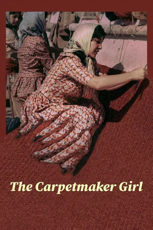 Постер: The Carpetmaker Girl