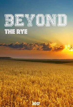 Постер: Beyond the Rye