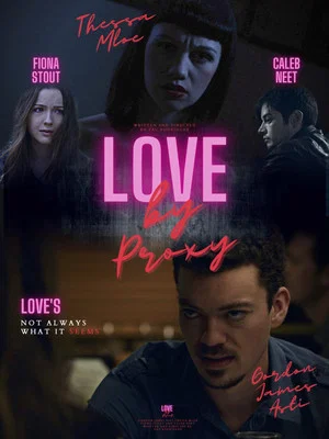 Постер: Love by Proxy