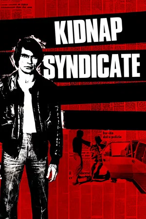 Постер: Kidnap Syndicate