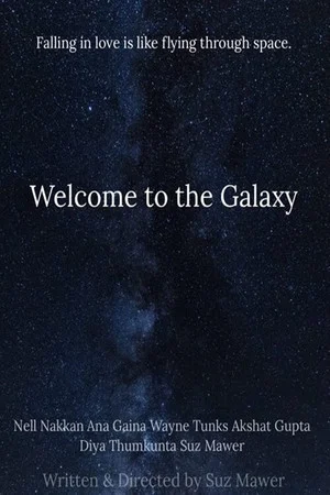 Постер: Welcome to the Galaxy