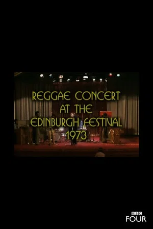 Постер: Reggae Concert from the Edinburgh Festival