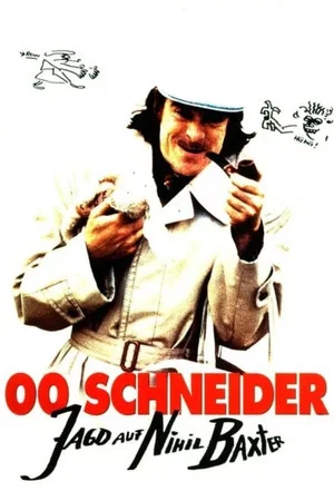 Постер: 00 Schneider - Jagd auf Nihil Baxter
