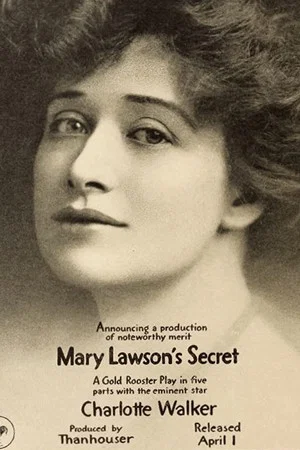 Постер: Mary Lawson's Secret