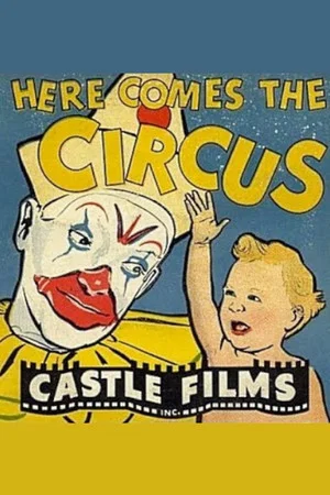 Постер: Here Comes the Circus