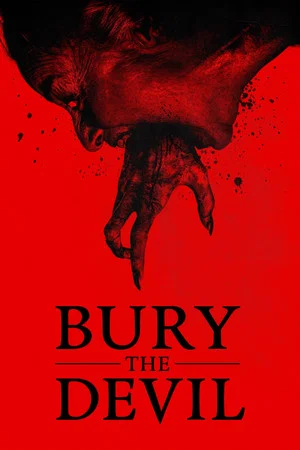 Постер: Bury the Devil