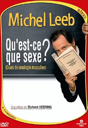 Постер: Michel Leeb - Qu'est-ce que sexe ?