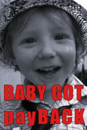 Постер: Baby Got payBack