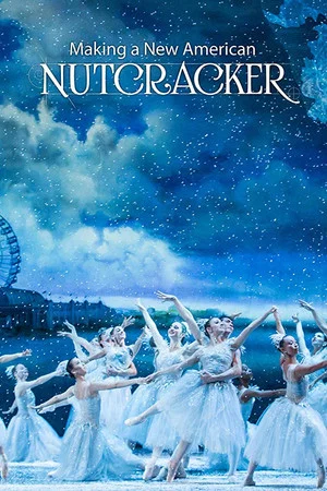 Постер: Making a New American Nutcracker