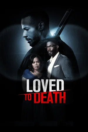 Постер: Loved To Death