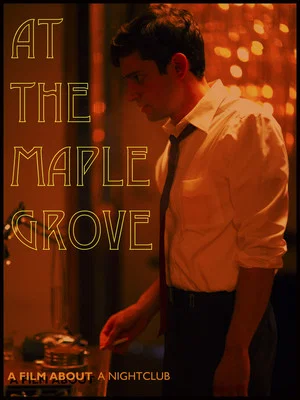 Постер: At The Maple Grove