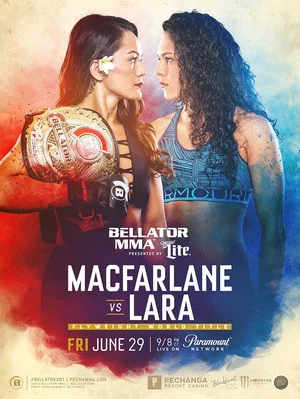 Постер: Bellator 201: Macfarlane vs. Lara
