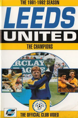 Постер: Leeds United: The Champions 1991/92