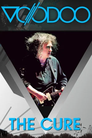Постер: The Cure: Voodoo Festival Live