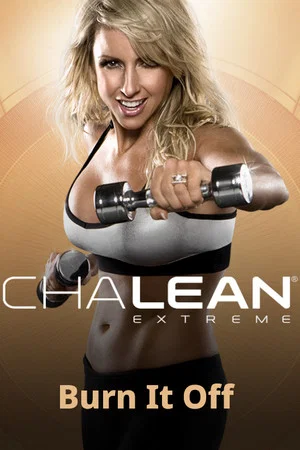 Постер: ChaLean Extreme - Burn It Off
