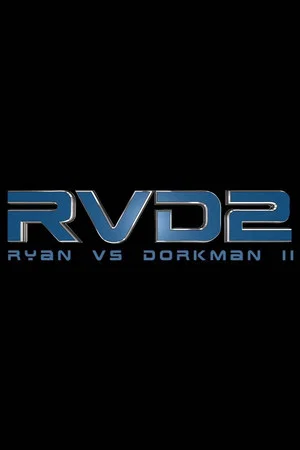 Постер: Ryan vs. Dorkman 2