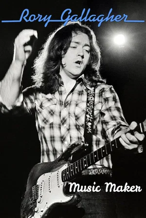 Постер: Music Maker: Rory Gallagher
