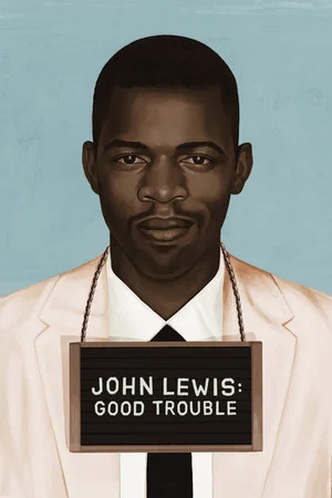 Постер: John Lewis: Good Trouble