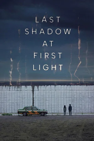 Постер: Last Shadow at First Light