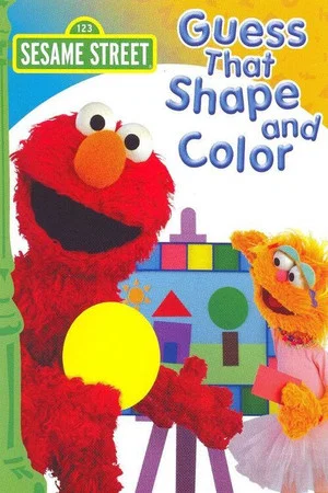 Постер: Sesame Street: Guess That Shape and Color