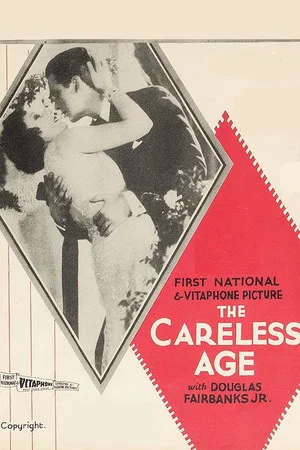 Постер: The Careless Age
