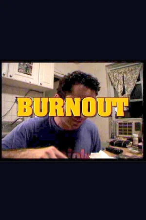 Постер: Burnout