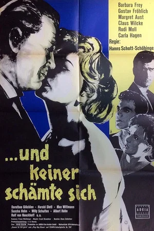Постер: ...und keiner schämte sich