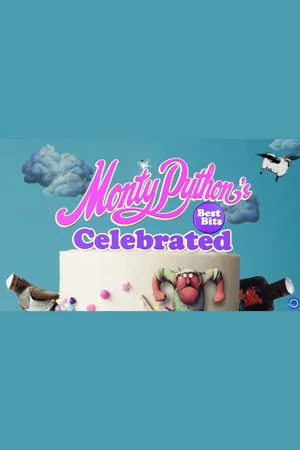 Постер: Monty Python's Best Bits Celebrated