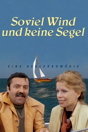 Постер: Soviel Wind und keine Segel